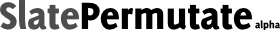 SlatePermutate